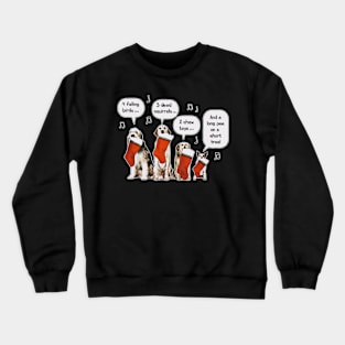 waiting for gifts from santa Crewneck Sweatshirt